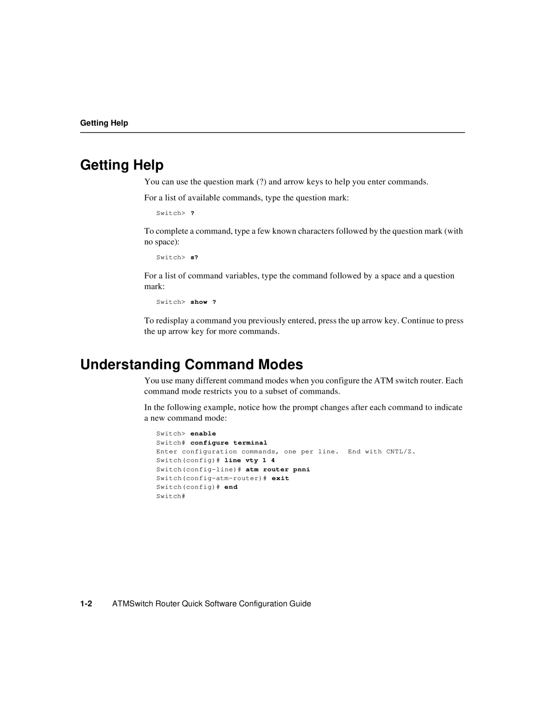 Cisco Systems 78-6897-01 manual Getting Help, Understanding Command Modes, Switch# configure terminal 