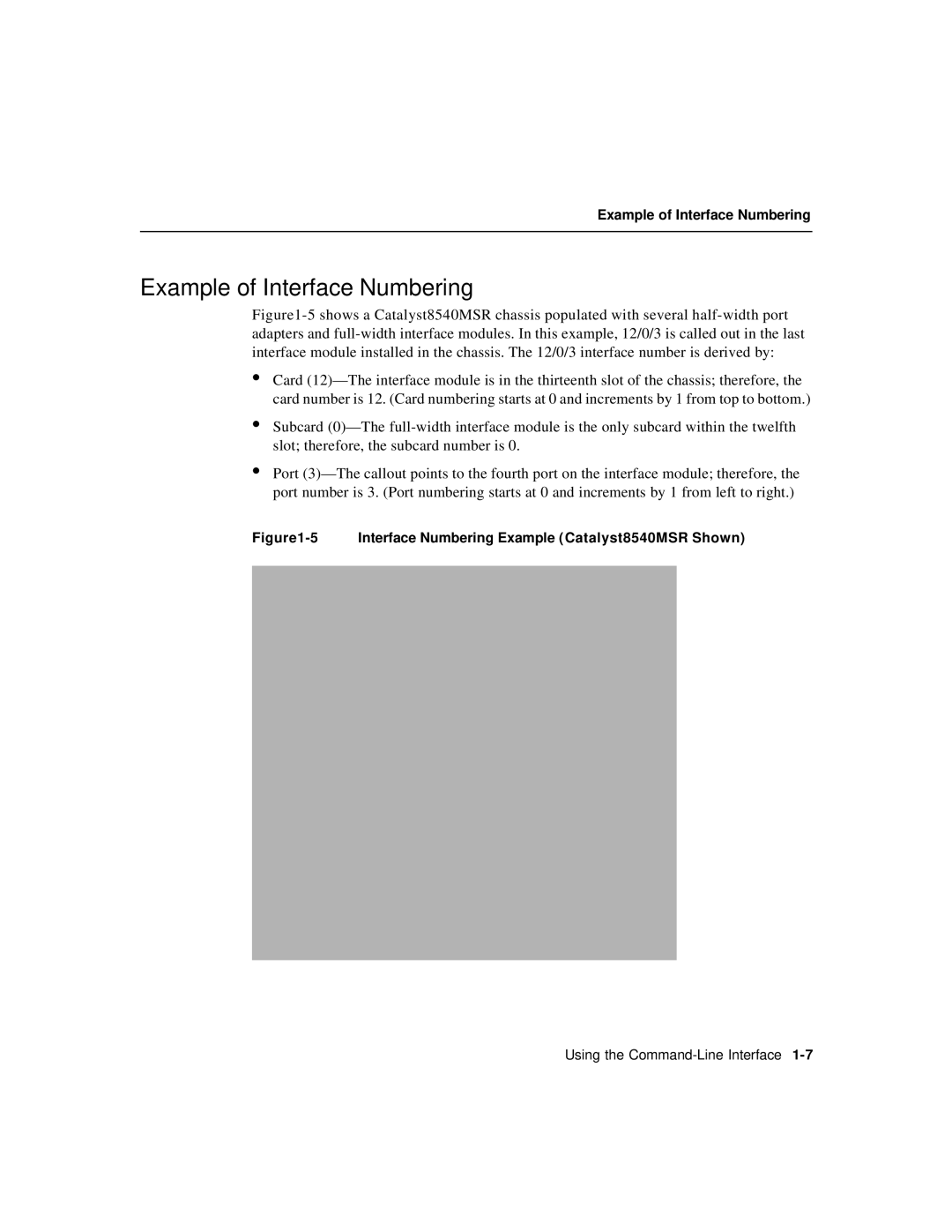 Cisco Systems 78-6897-01 manual Example of Interface Numbering 