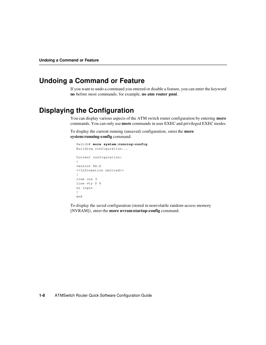 Cisco Systems 78-6897-01 Undoing a Command or Feature, Displaying the Configuration, Switch# more systemrunning-config 