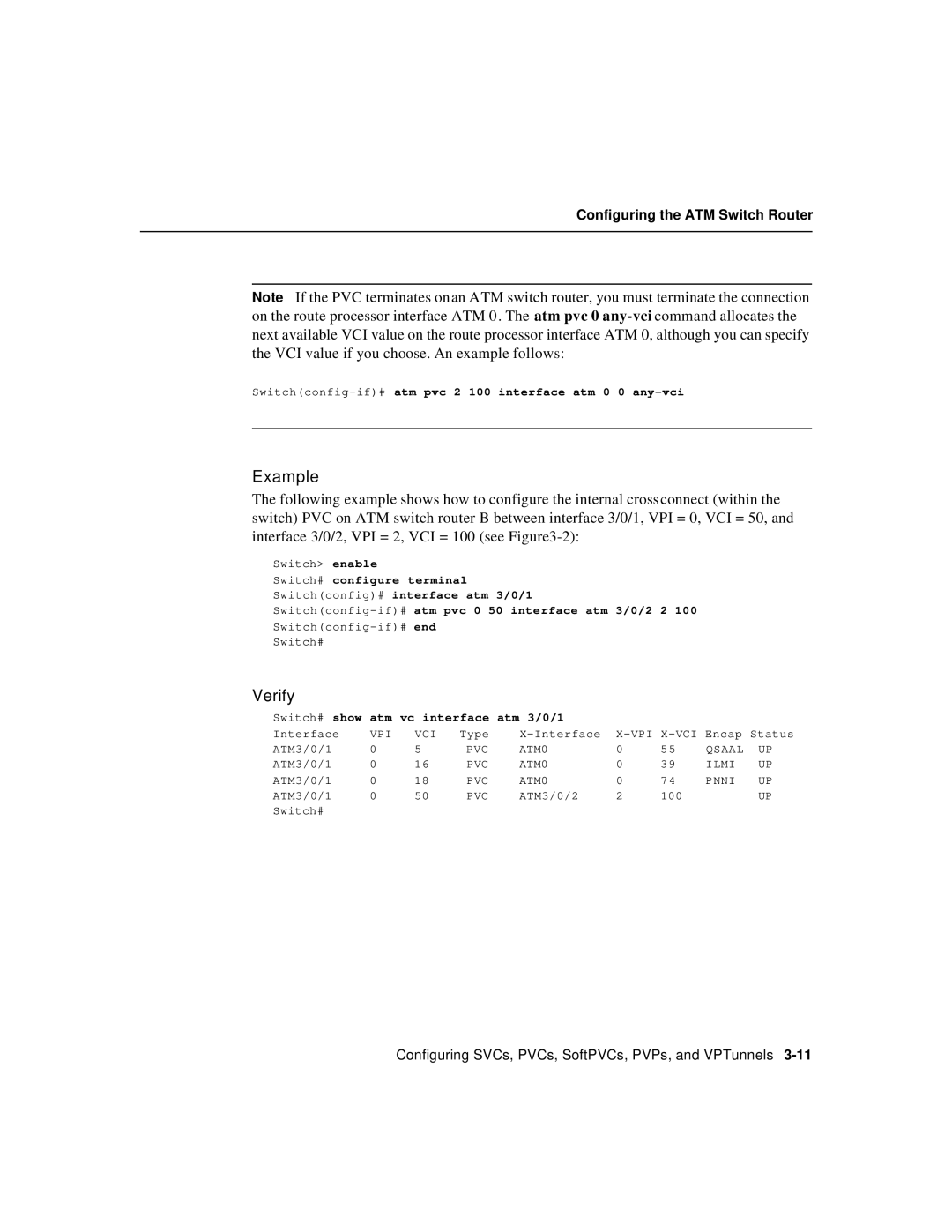 Cisco Systems 78-6897-01 manual Configuring the ATM Switch Router, Switchconfig-if#atm pvc 2 100 interface atm 0 0 any-vci 