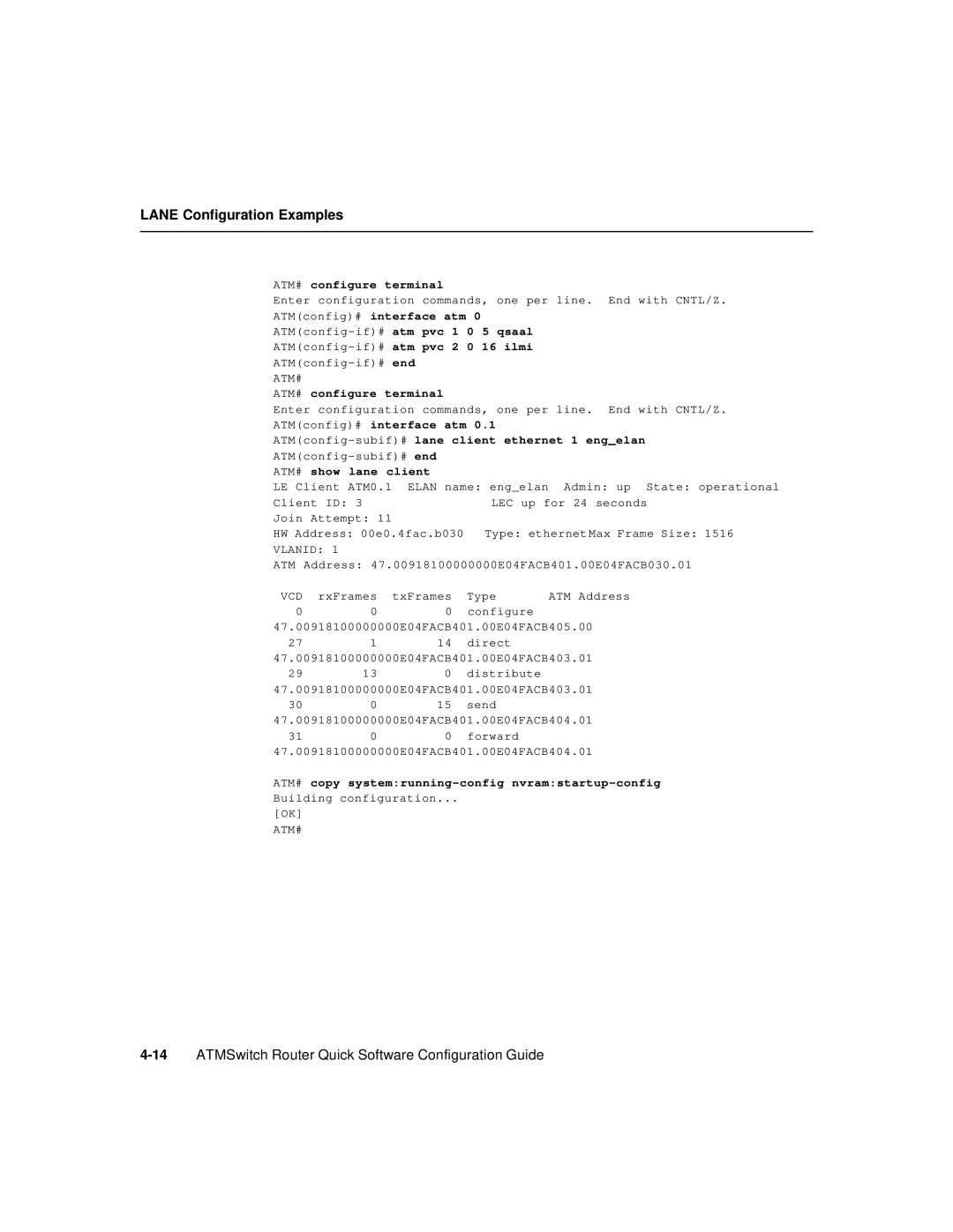 Cisco Systems 78-6897-01 manual ATMconfig-subif#lane client ethernet 1 engelan, ATM# show lane client 