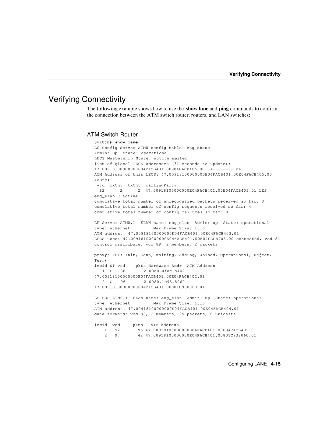 Cisco Systems 78-6897-01 manual Verifying Connectivity, Switch# show lane 