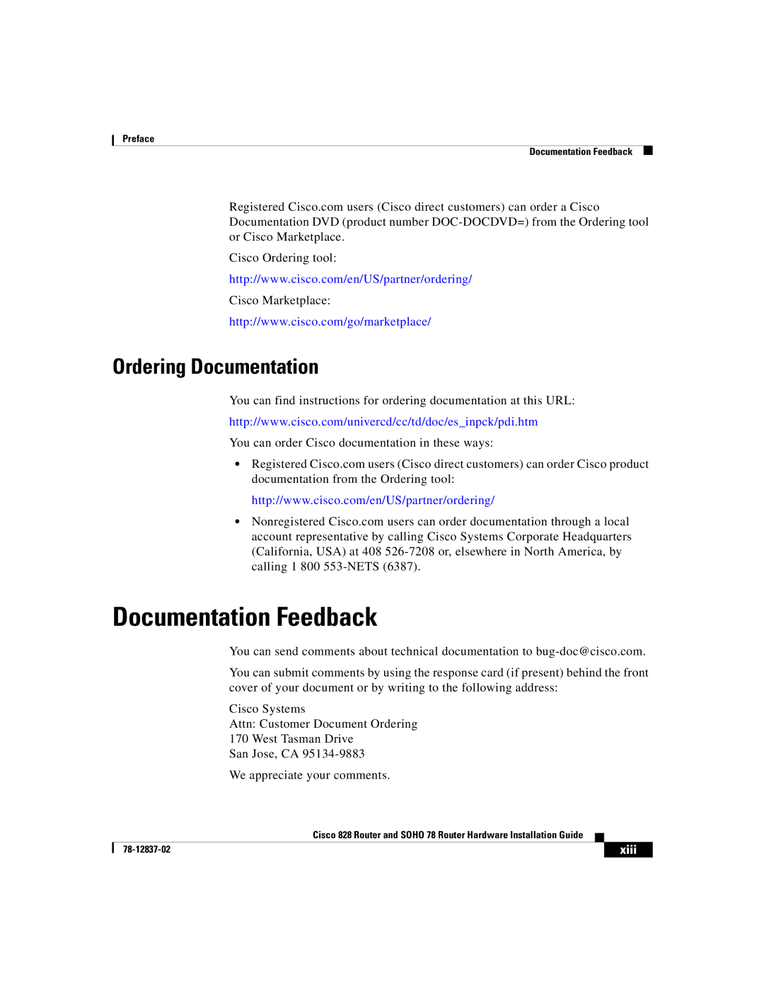 Cisco Systems 828, 78 manual Documentation Feedback, Ordering Documentation 