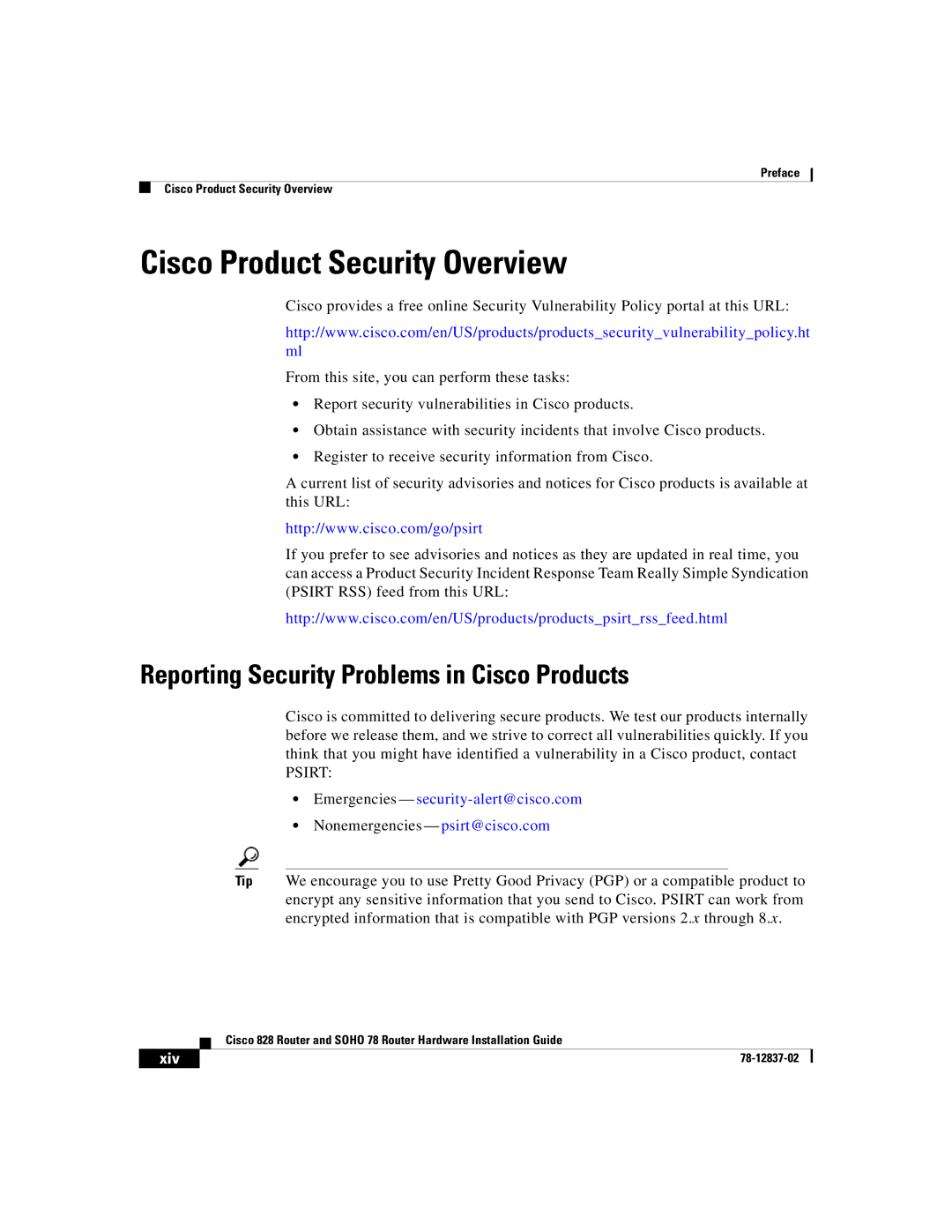 Cisco Systems 78, 828 manual Cisco Product Security Overview, Reporting Security Problems in Cisco Products, Psirt 