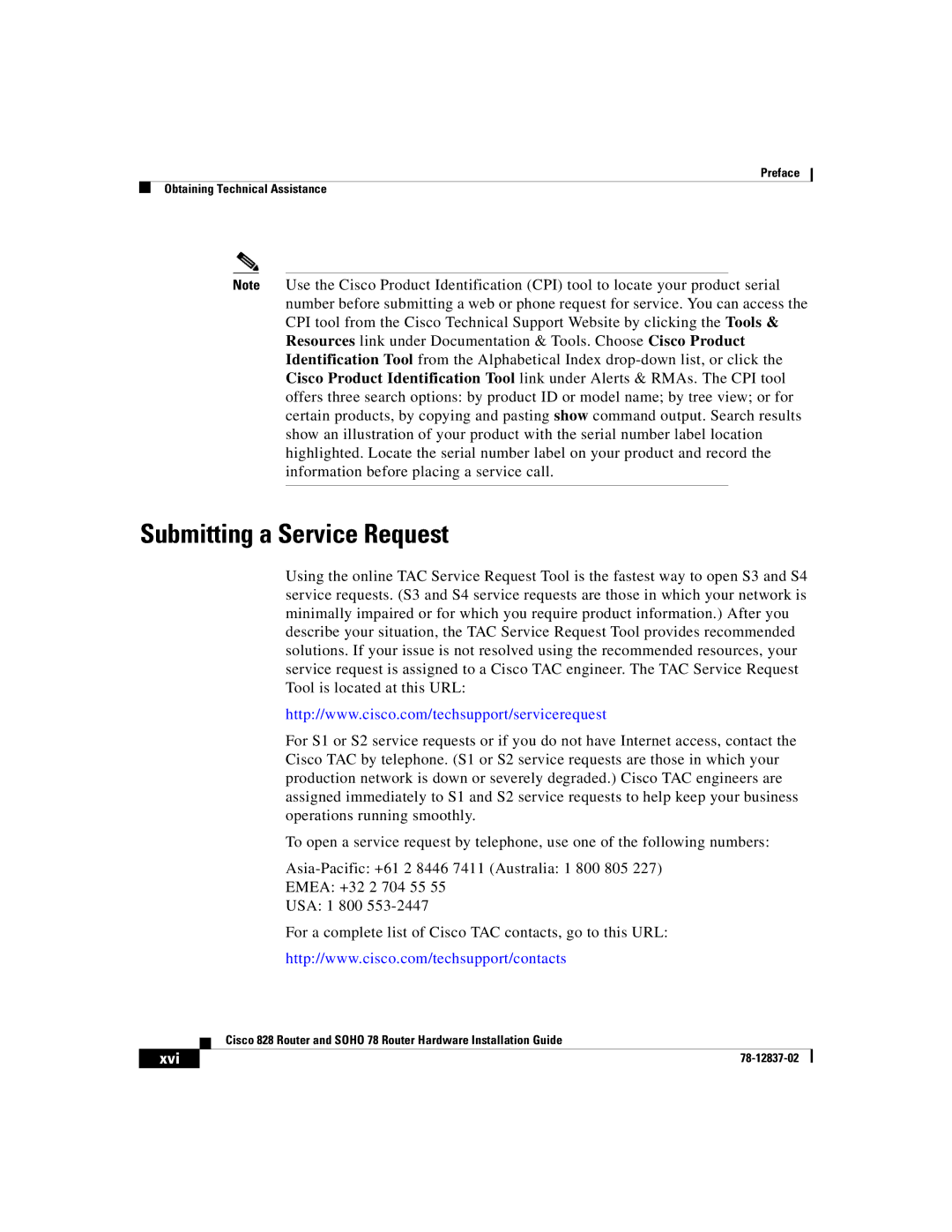 Cisco Systems 78, 828 manual Submitting a Service Request 