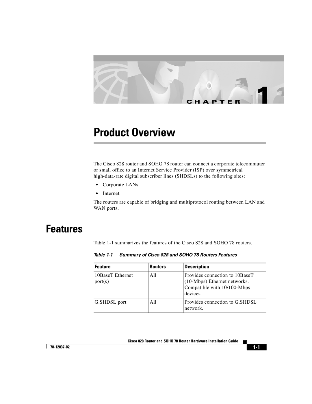 Cisco Systems 828, 78 manual Features, Feature Routers Description 