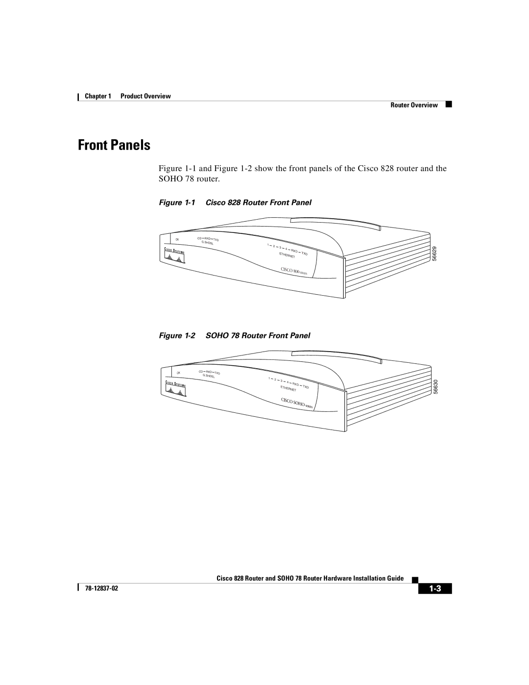 Cisco Systems 78 manual Front Panels, Cisco 828 Router Front Panel 