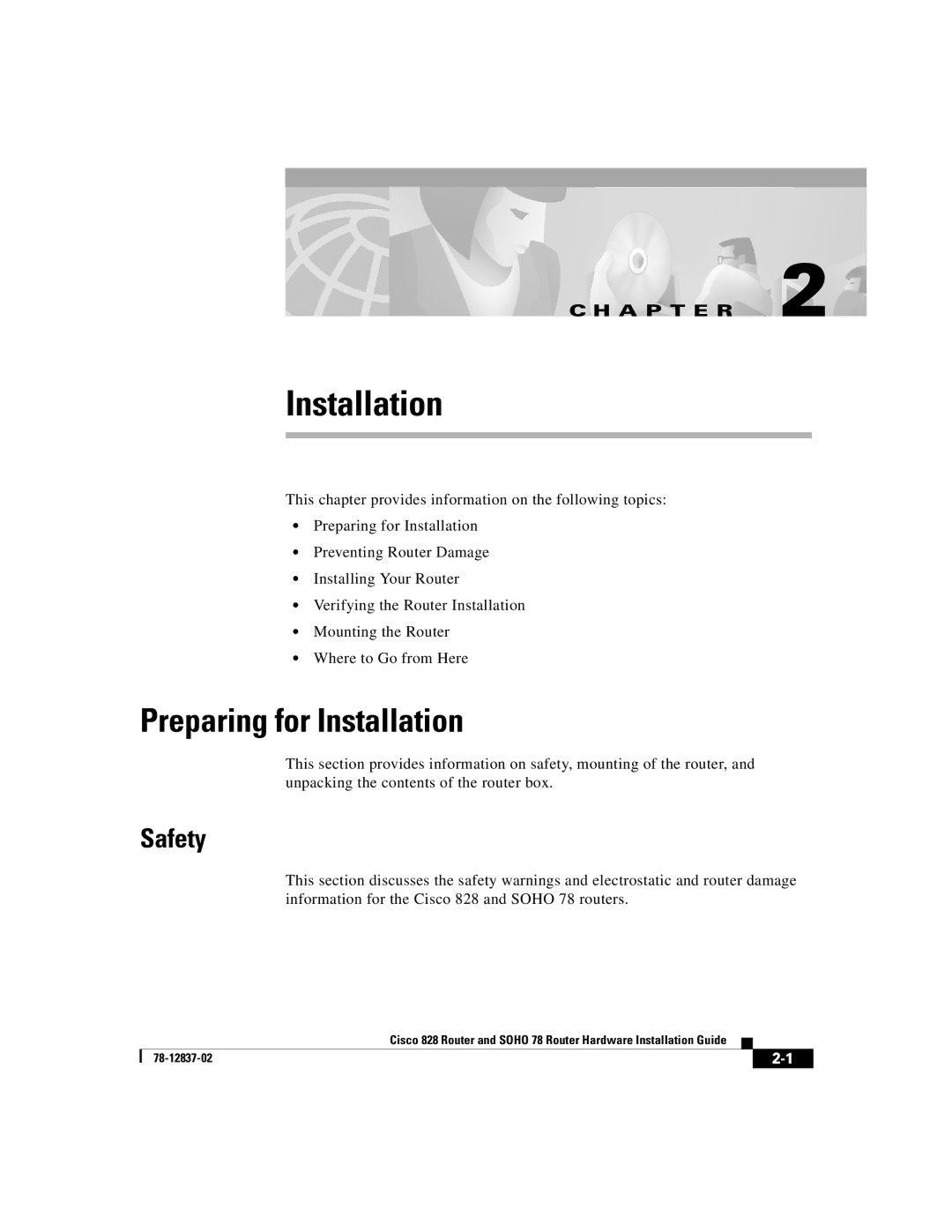 Cisco Systems 828, 78 manual Preparing for Installation, Safety 