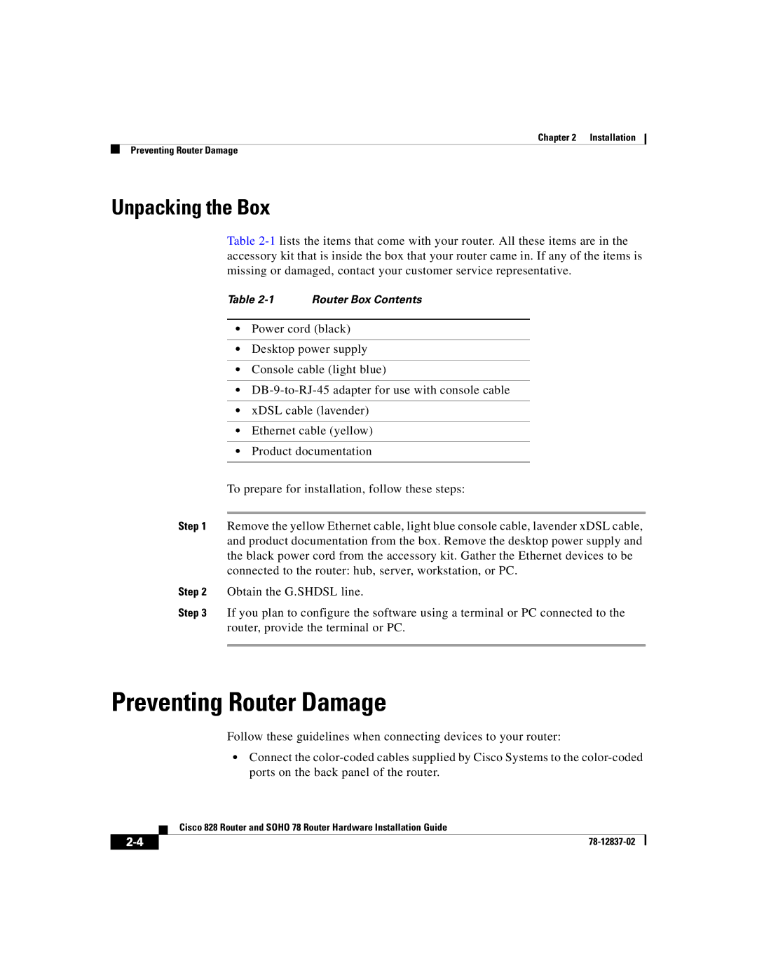 Cisco Systems 78, 828 manual Preventing Router Damage, Unpacking the Box 