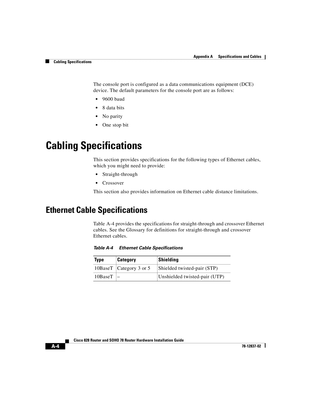 Cisco Systems 78, 828 manual Cabling Specifications, Ethernet Cable Specifications, Type Category Shielding 