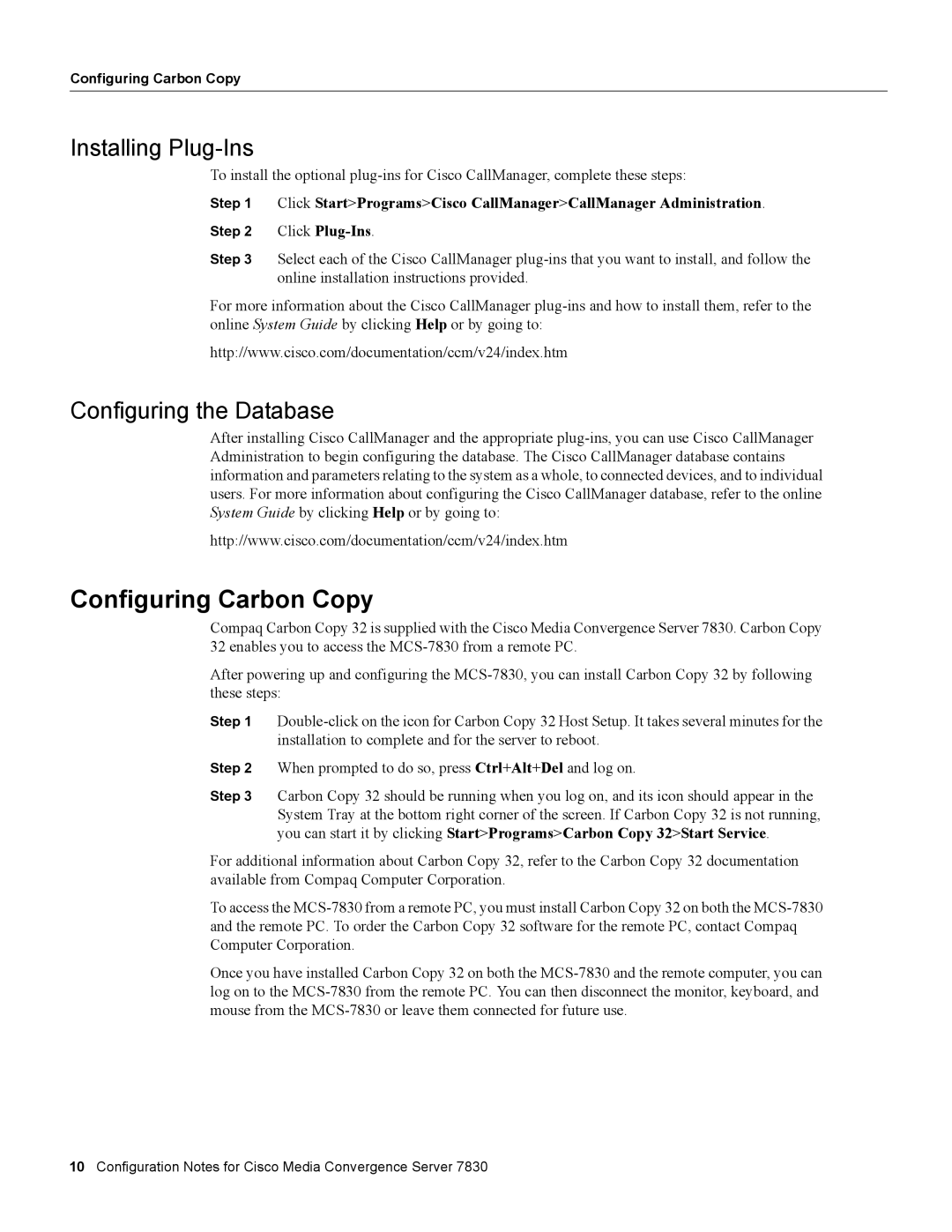 Cisco Systems 7830 specifications Configuring Carbon Copy, Installing Plug-Ins, Configuring the Database 