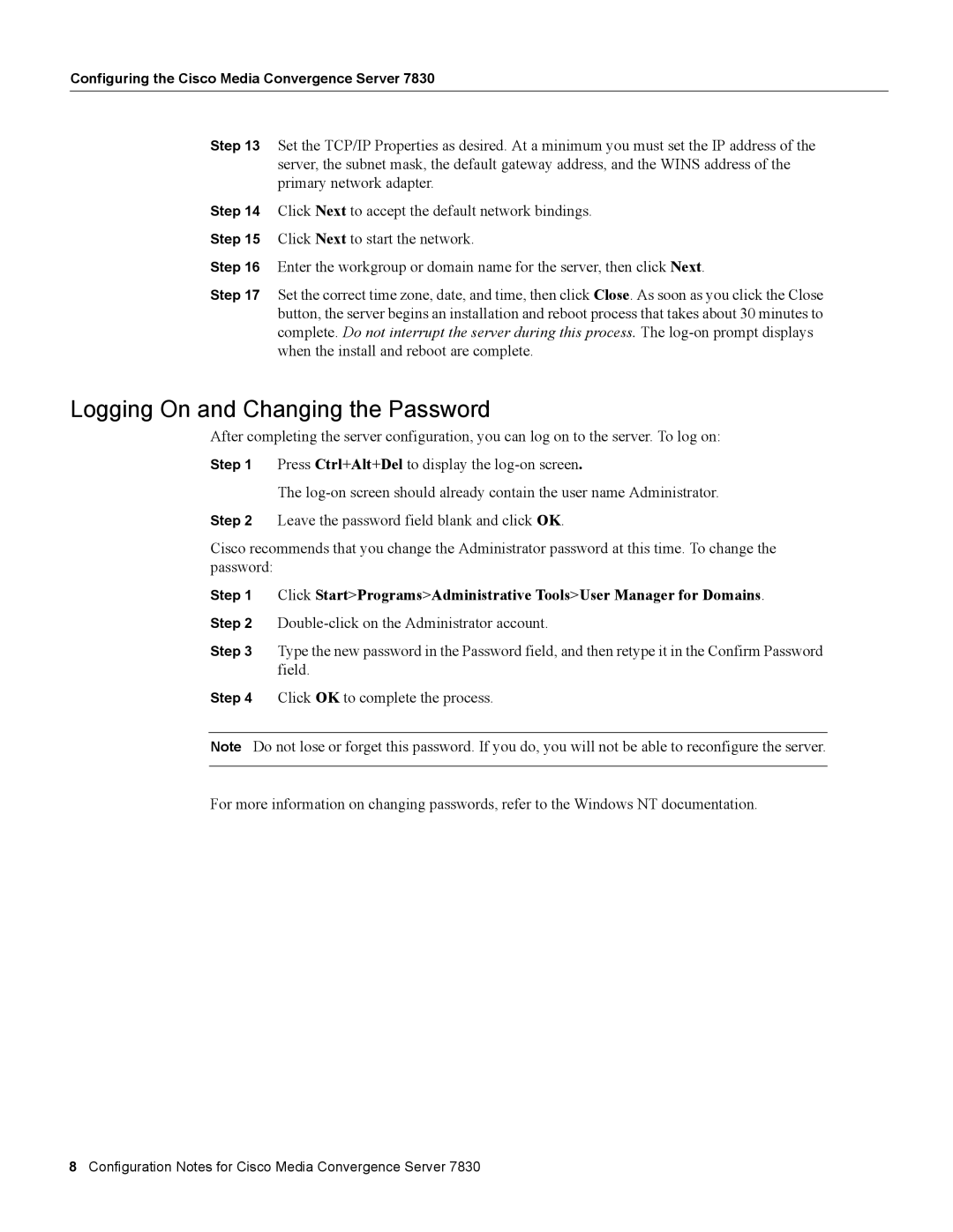 Cisco Systems 7830 specifications Logging On and Changing the Password 