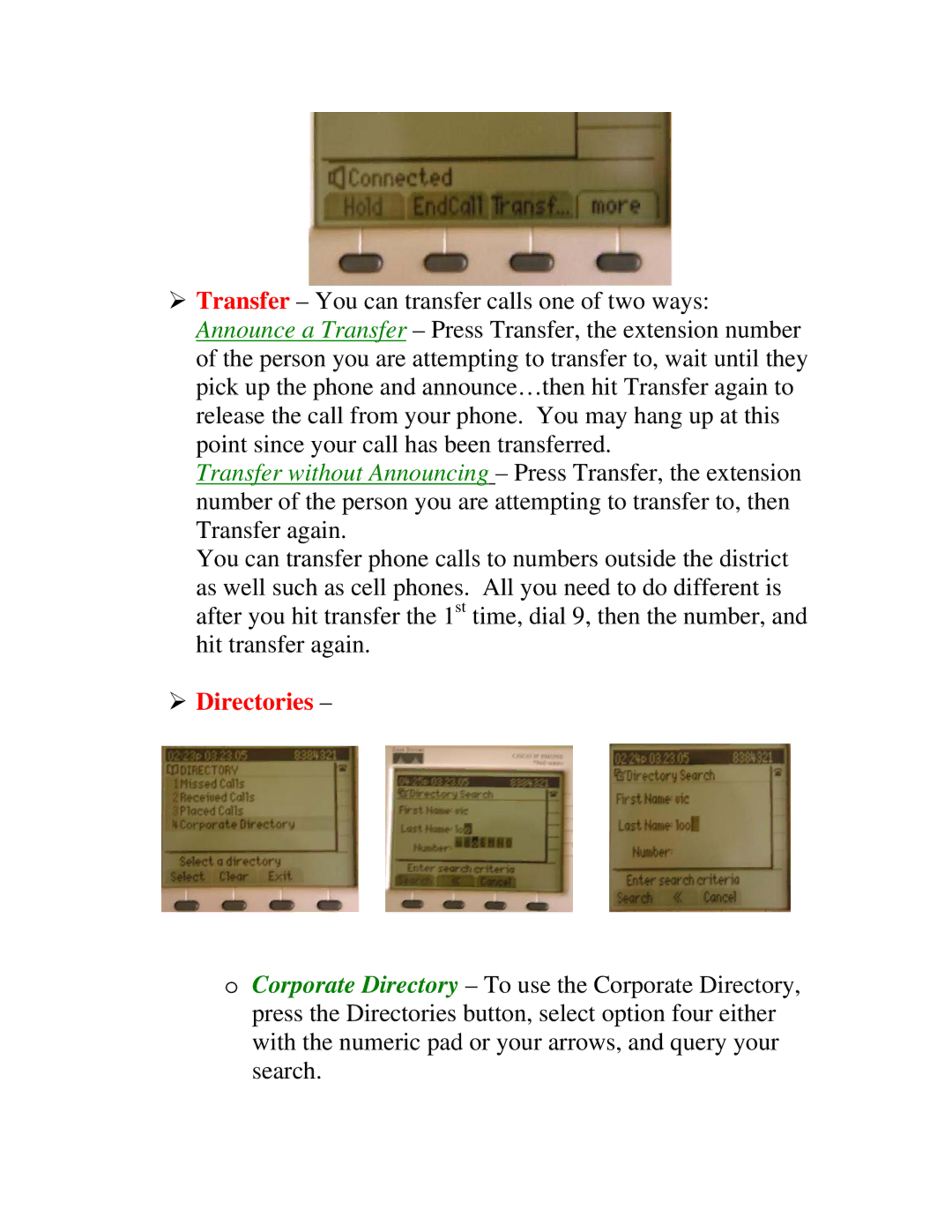 Cisco Systems 7900 Series manual ¾ Directories 