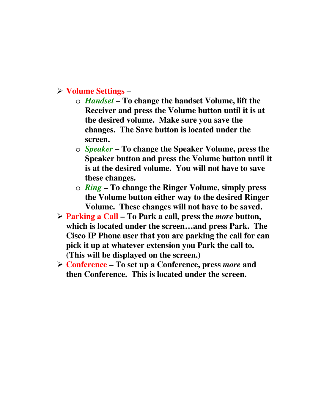 Cisco Systems 7900 Series manual ¾ Volume Settings 