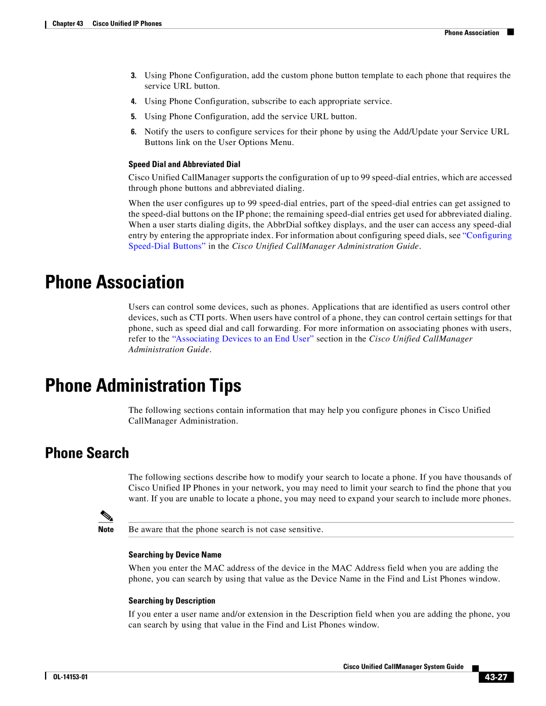 Cisco Systems 7900 manual Phone Association, Phone Administration Tips, Phone Search, 43-27 