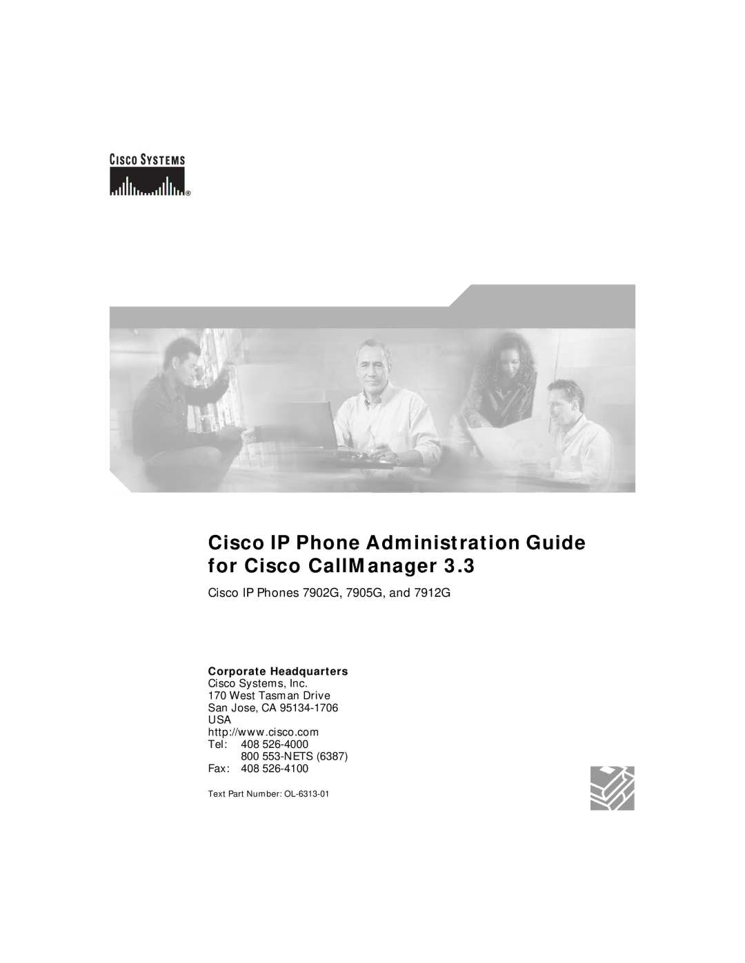 Cisco Systems 7905G, 7902G, 7912G manual Cisco IP Phone Administration Guide for Cisco CallManager 