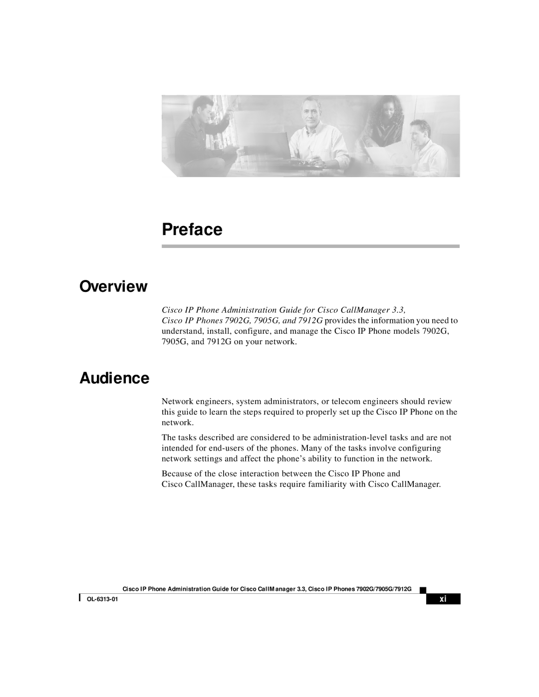 Cisco Systems 7912G, 7902G, 7905G manual Overview, Audience 