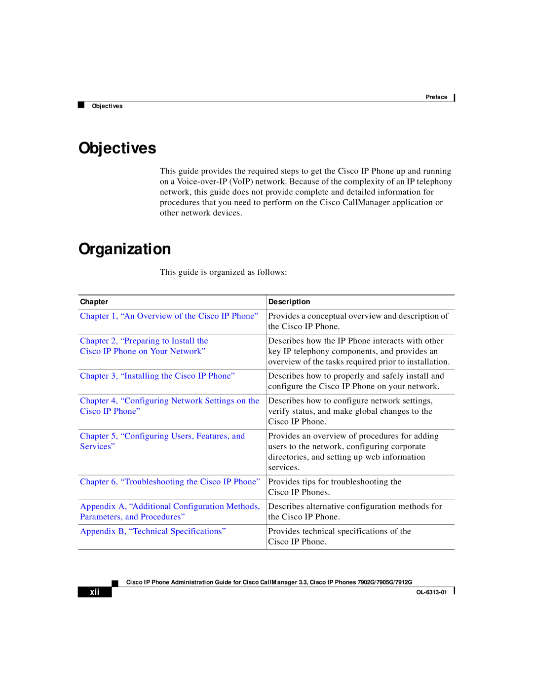 Cisco Systems 7902G, 7905G, 7912G manual Objectives, Organization, Chapter Description, Xii 