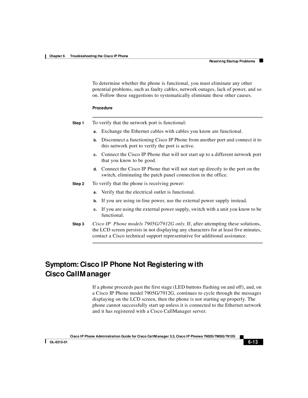 Cisco Systems 7905G, 7902G, 7912G manual Procedure 