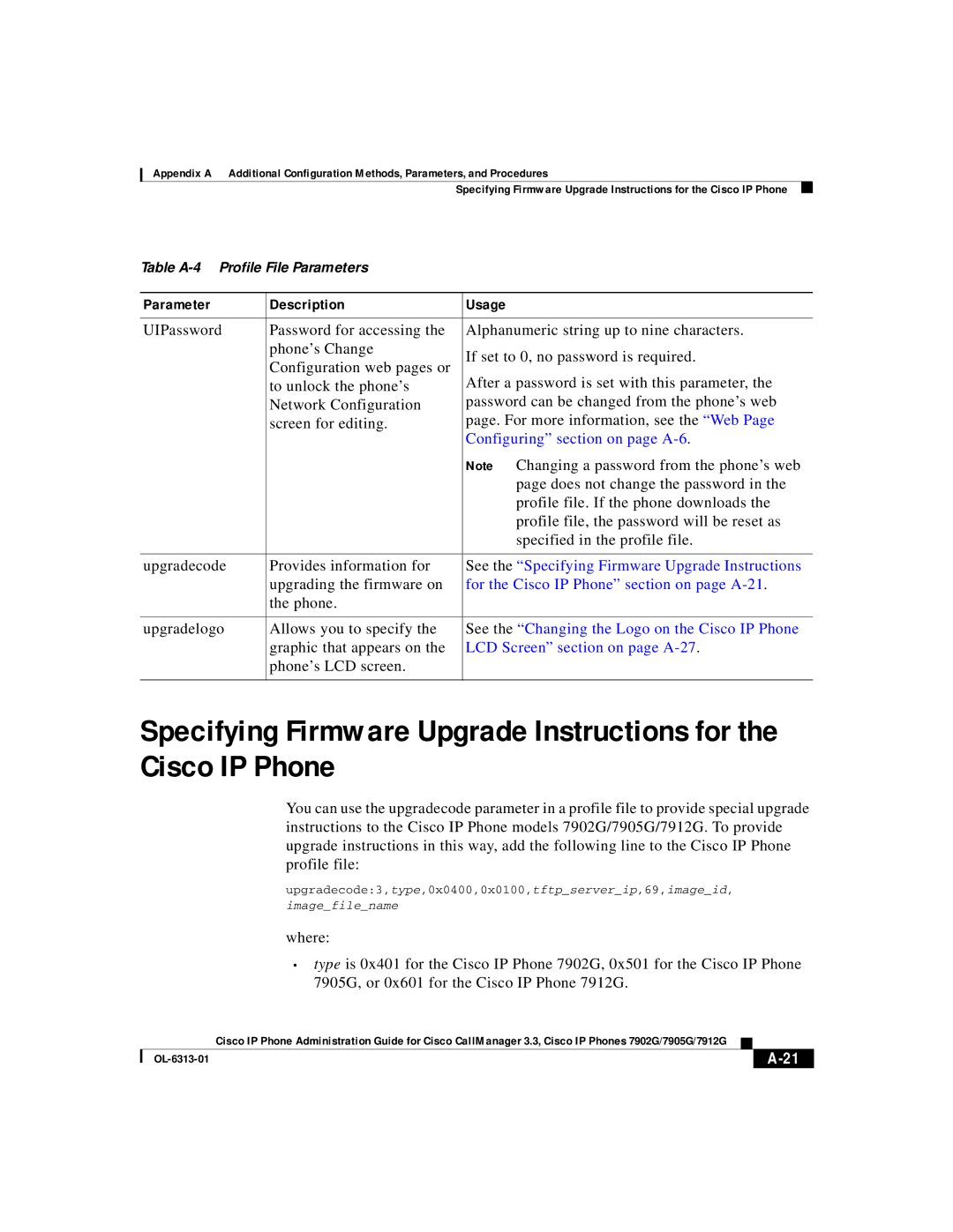 Cisco Systems 7902G, 7905G, 7912G manual Configuring section on page A-6, See the Specifying Firmware Upgrade Instructions 