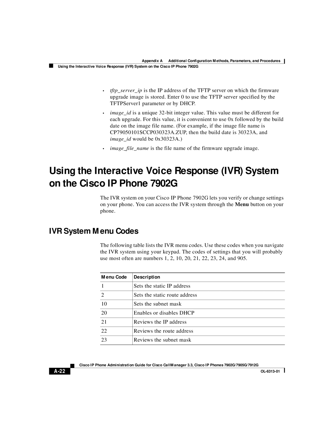 Cisco Systems 7905G, 7902G, 7912G manual IVR System Menu Codes, Menu Code Description 