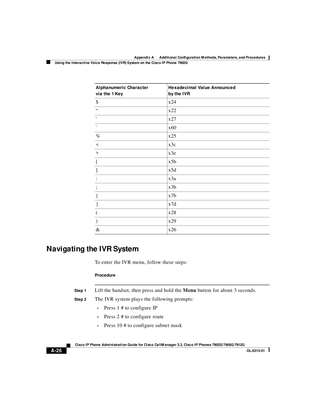 Cisco Systems 7912G, 7902G, 7905G manual Navigating the IVR System, Procedure 