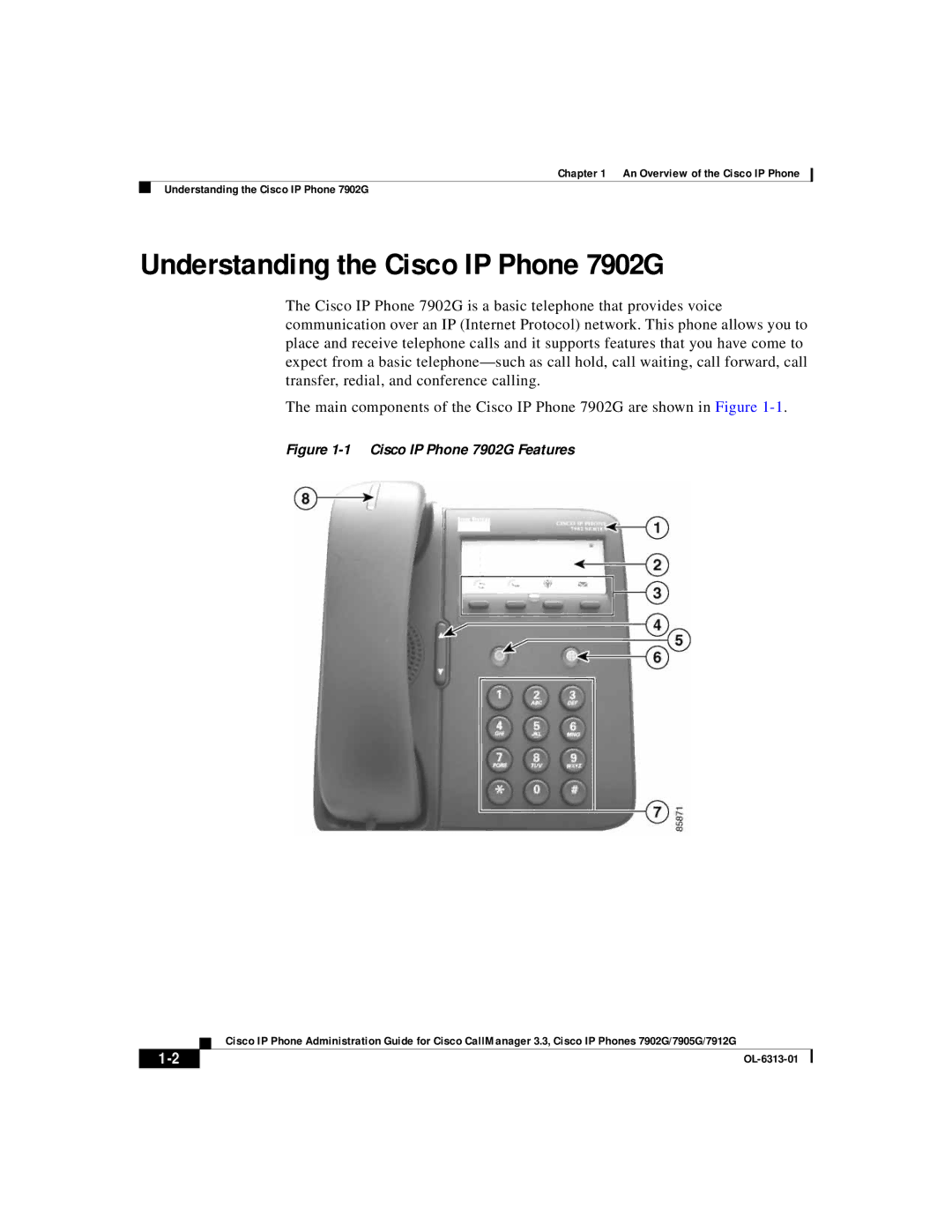 Cisco Systems 7912G, 7905G manual Understanding the Cisco IP Phone 7902G, Cisco IP Phone 7902G Features 