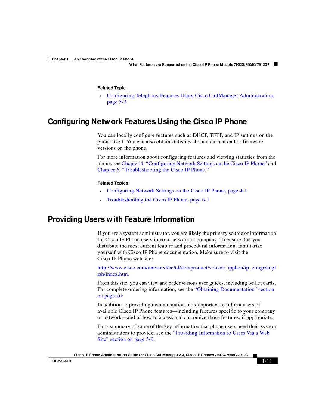 Cisco Systems 7912G, 7902G, 7905G manual Providing Users with Feature Information, Related Topic 