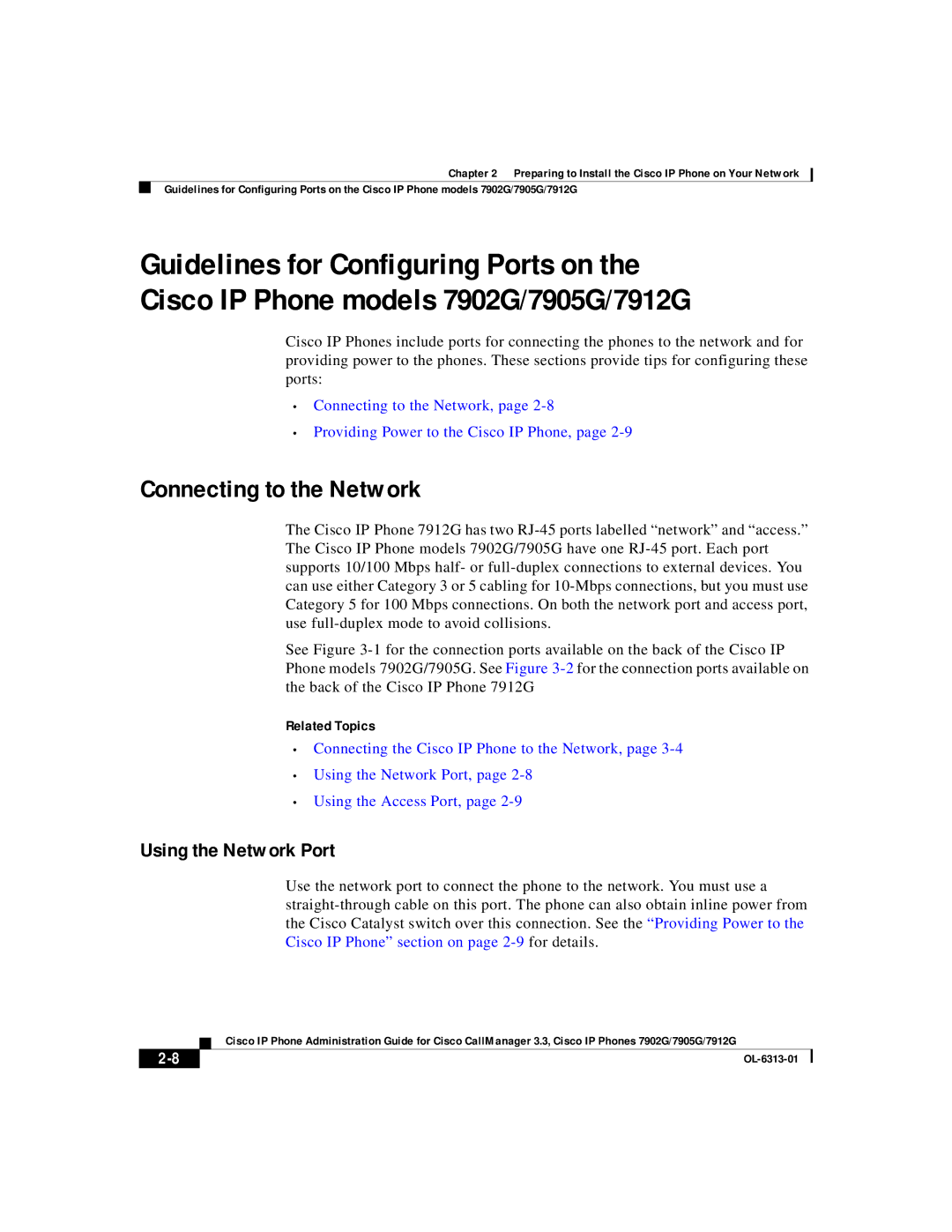 Cisco Systems 7902G, 7905G, 7912G manual Connecting to the Network, Using the Network Port 