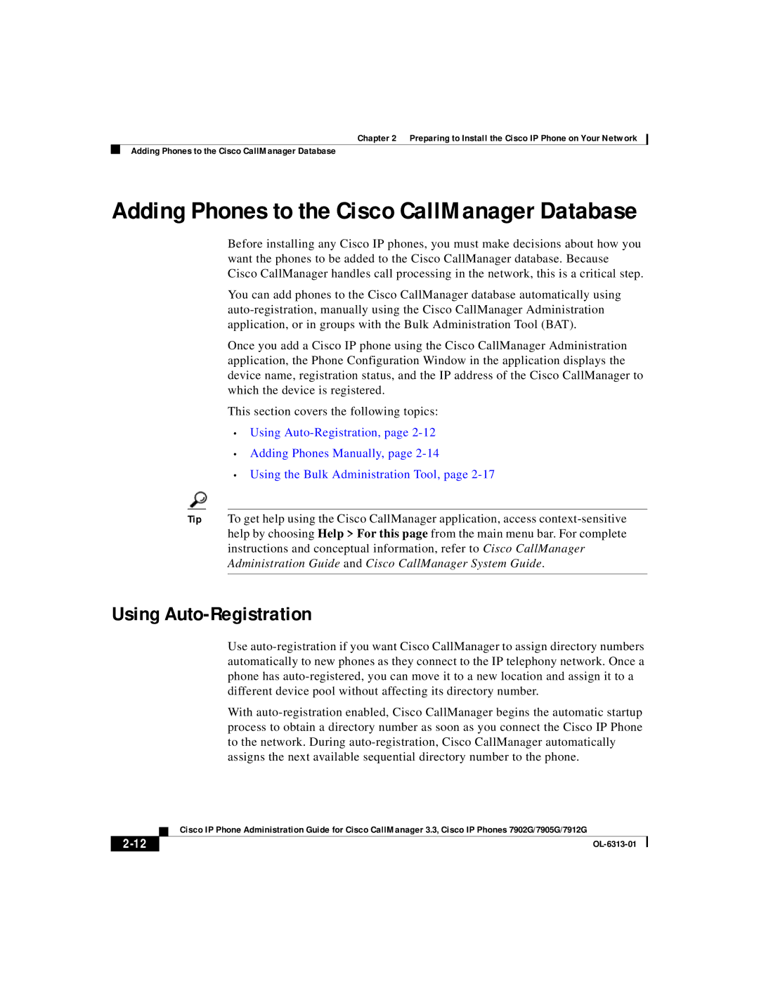 Cisco Systems 7905G, 7902G, 7912G manual Adding Phones to the Cisco CallManager Database, Using Auto-Registration 