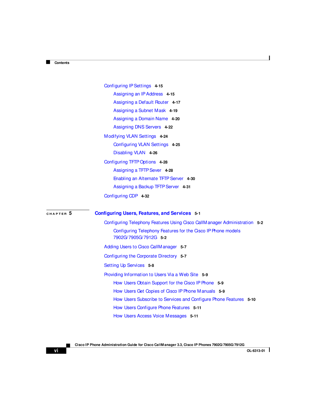 Cisco Systems 7902G, 7905G, 7912G manual Configuring Users, Features, and Services 