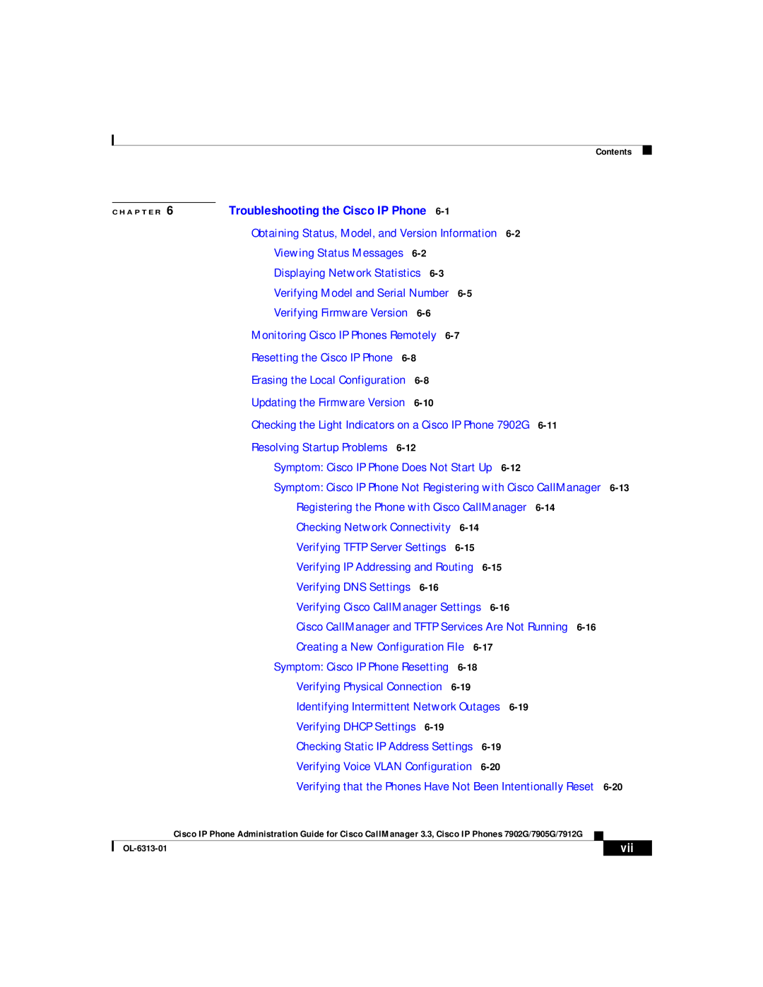 Cisco Systems 7905G, 7902G, 7912G manual Monitoring Cisco IP Phones Remotely 6, Vii 