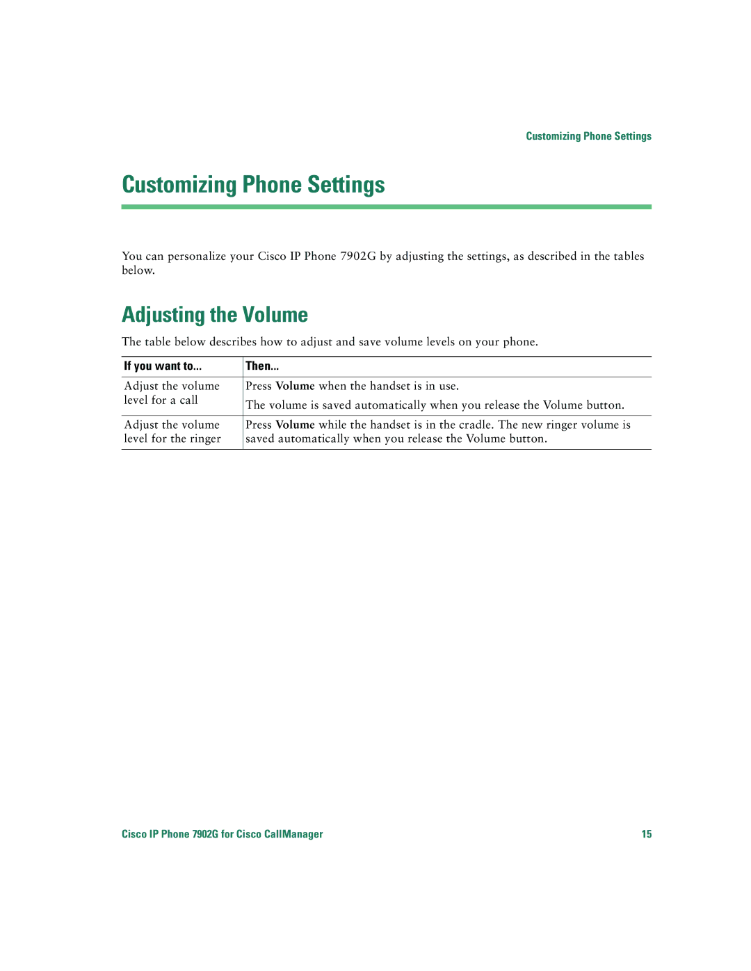Cisco Systems 7902G warranty Customizing Phone Settings, Adjusting the Volume 