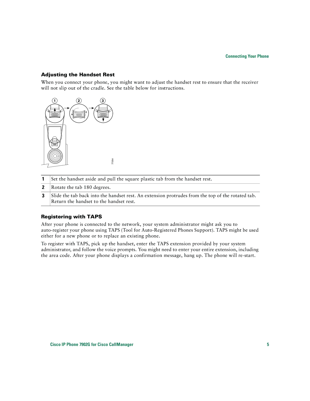 Cisco Systems 7902G warranty Adjusting the Handset Rest, Registering with Taps 