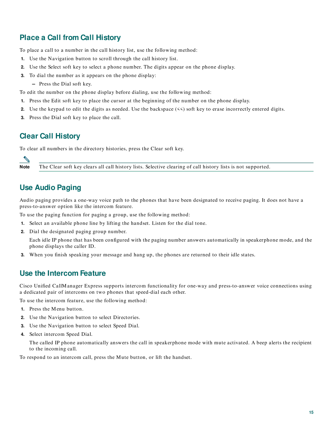 Cisco Systems 7905 manual Place a Call from Call History, Clear Call History, Use Audio Paging, Use the Intercom Feature 