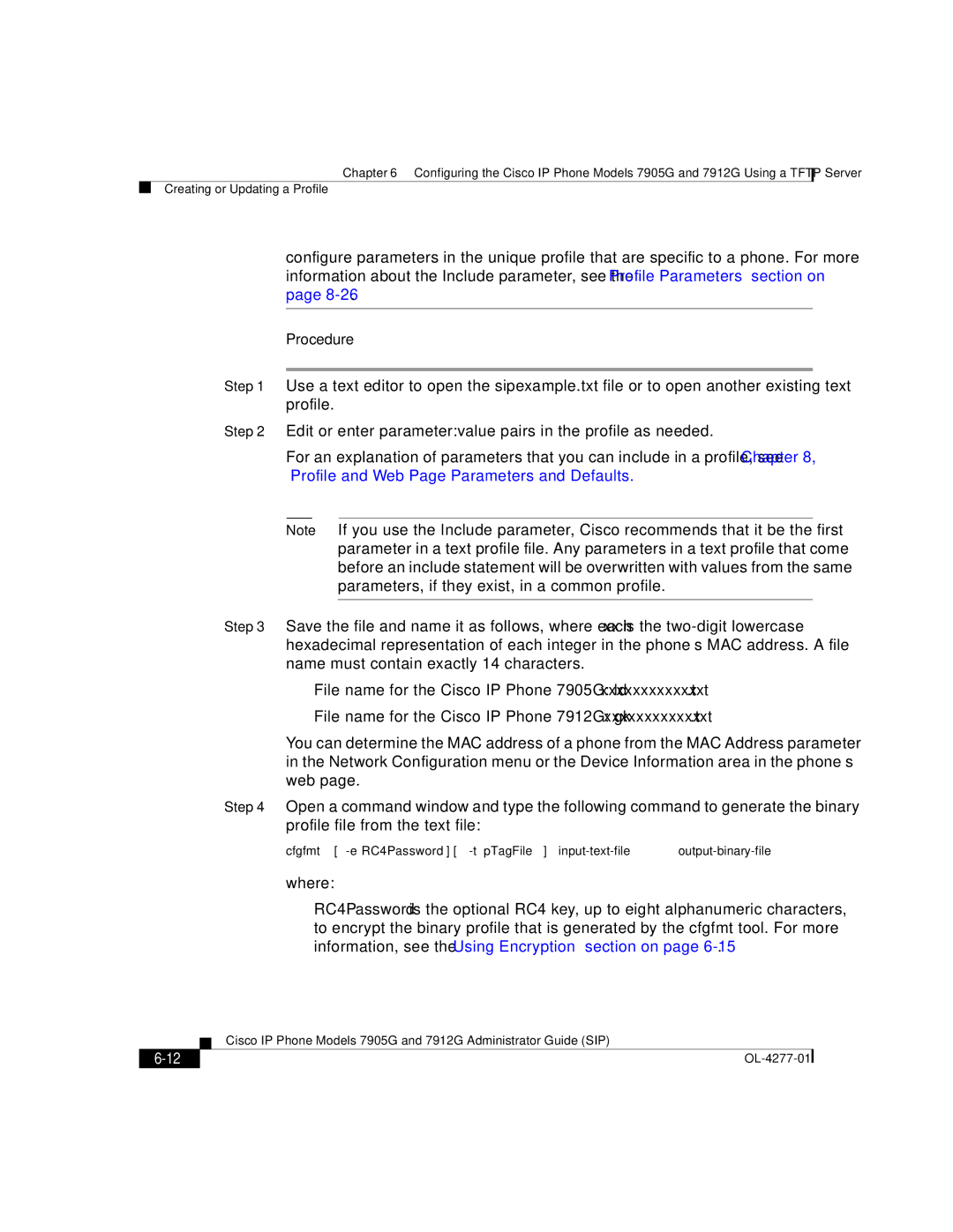 Cisco Systems 7905G, 7912G manual Procedure 