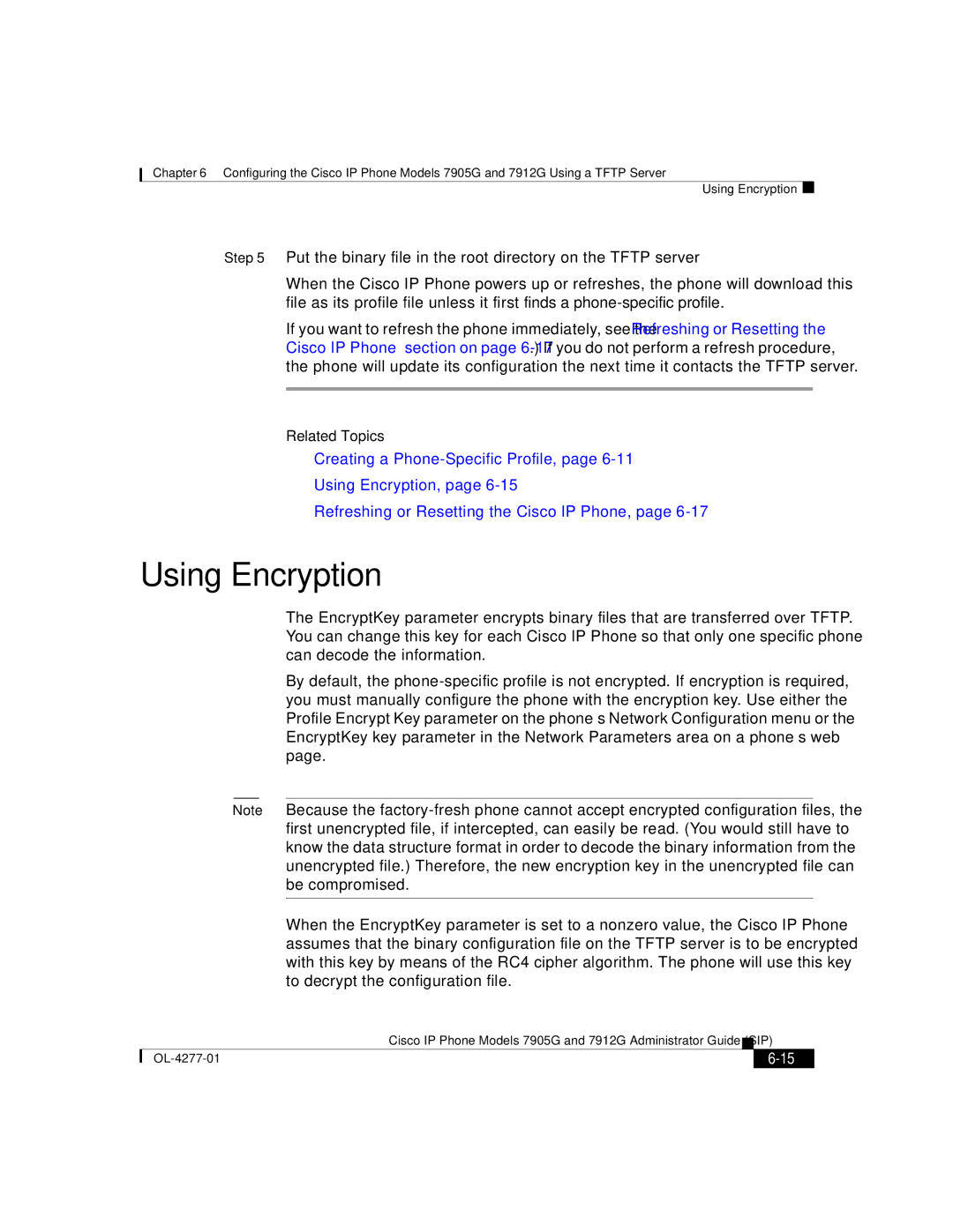 Cisco Systems 7912G, 7905G manual Using Encryption 