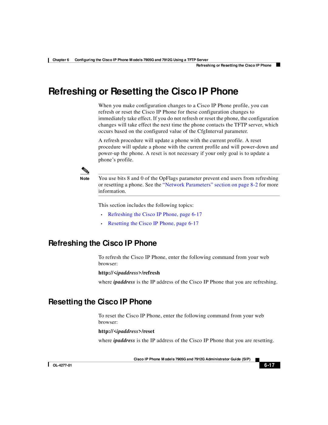 Cisco Systems 7912G, 7905G manual Refreshing or Resetting the Cisco IP Phone, Refreshing the Cisco IP Phone 