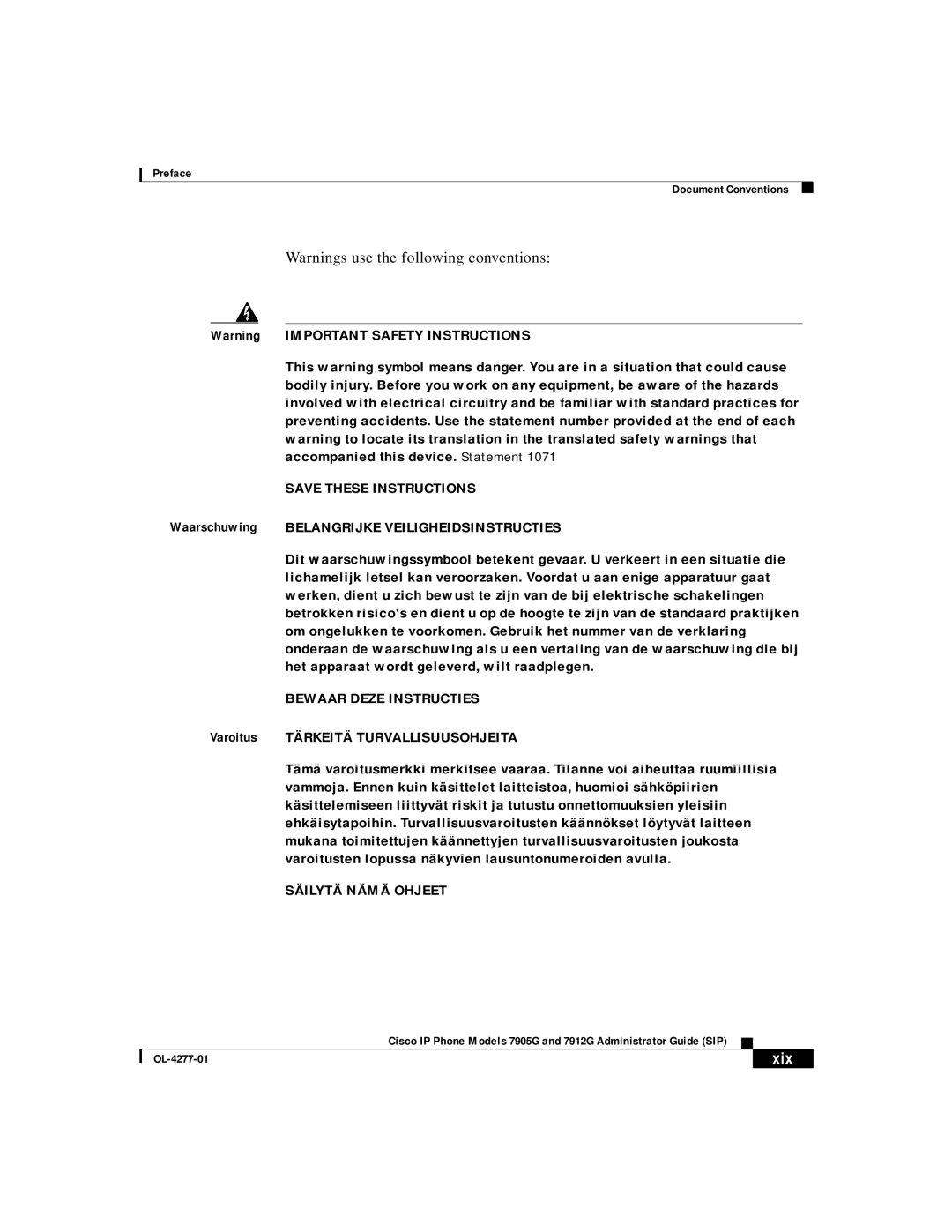 Cisco Systems 7912G, 7905G Waarschuwing Belangrijke Veiligheidsinstructies, Varoitus Tärkeitä Turvallisuusohjeita, Xix 