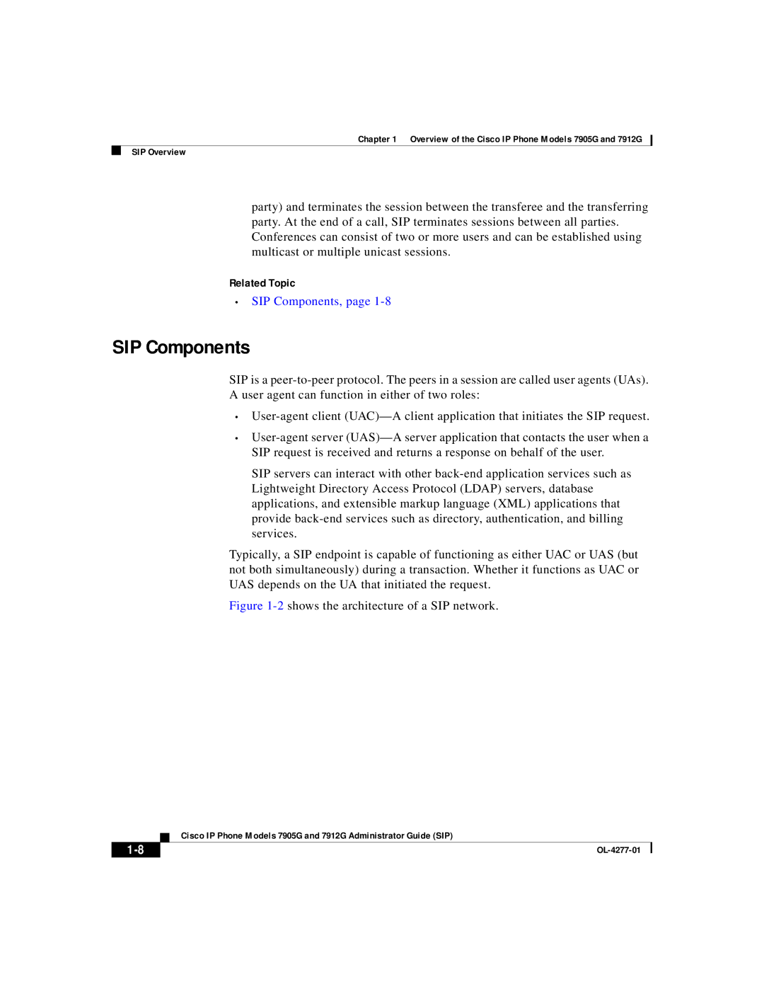 Cisco Systems 7905G, 7912G manual SIP Components, Related Topic 