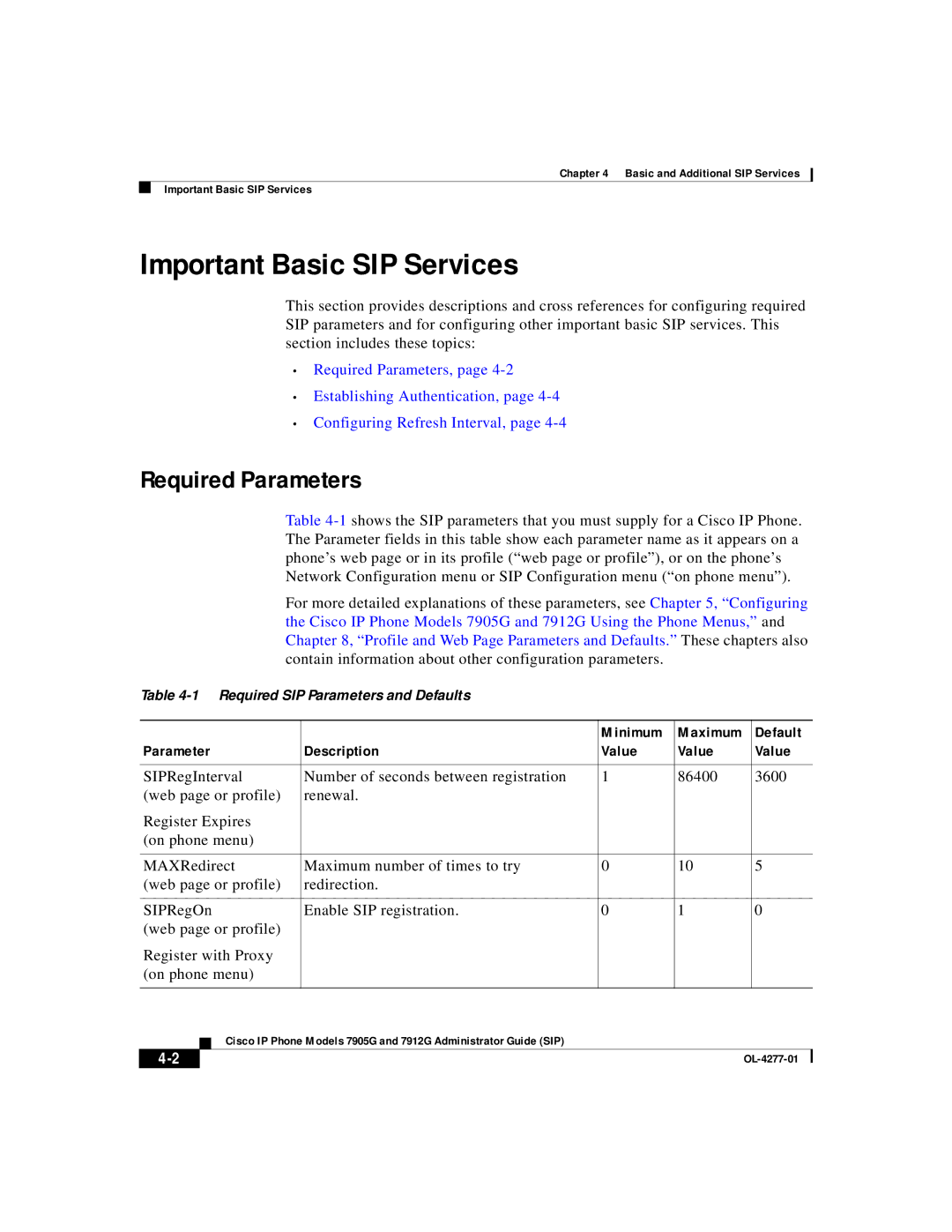 Cisco Systems 7905G manual Important Basic SIP Services, Required Parameters, Minimum, Default, Parameter Description Value 