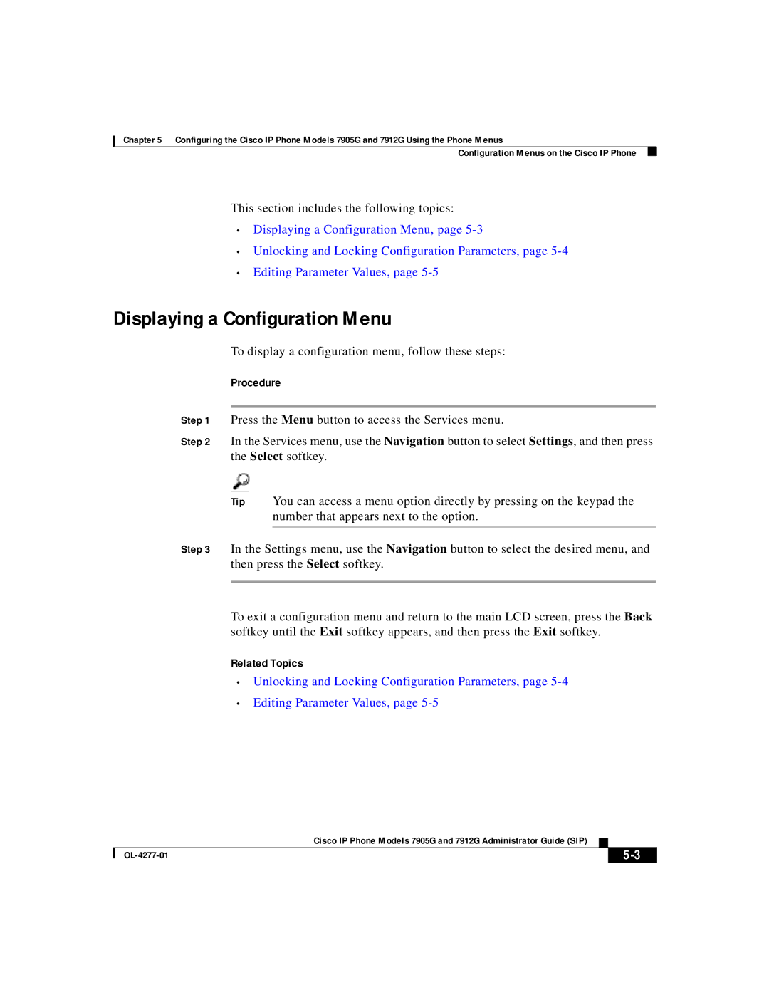 Cisco Systems 7912G, 7905G manual Displaying a Configuration Menu, Procedure 