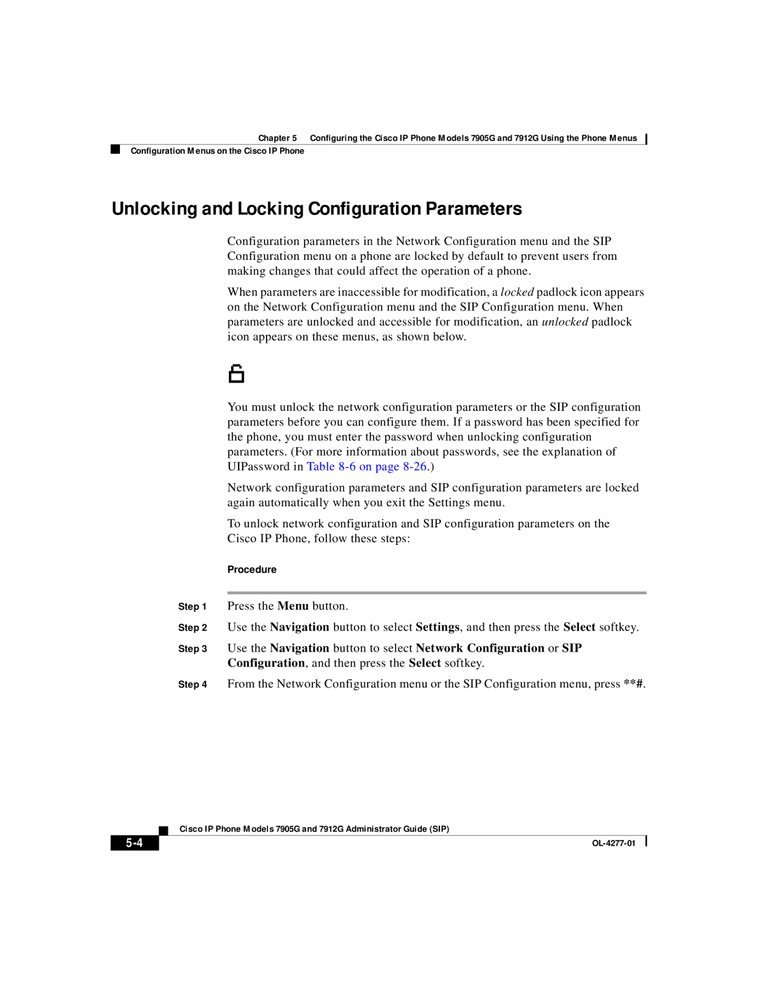 Cisco Systems 7905G, 7912G manual Unlocking and Locking Configuration Parameters 