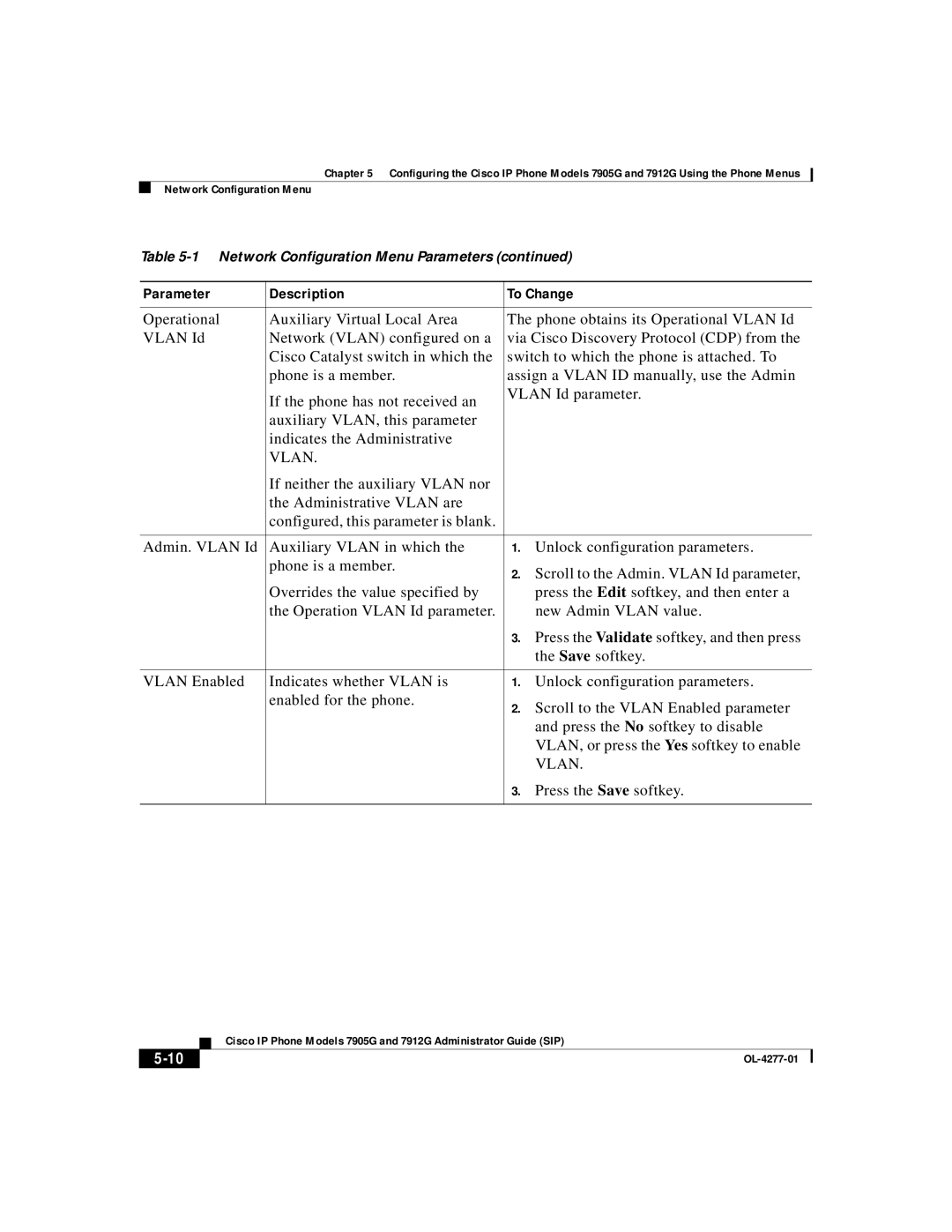 Cisco Systems 7905G, 7912G manual Press the Save softkey 