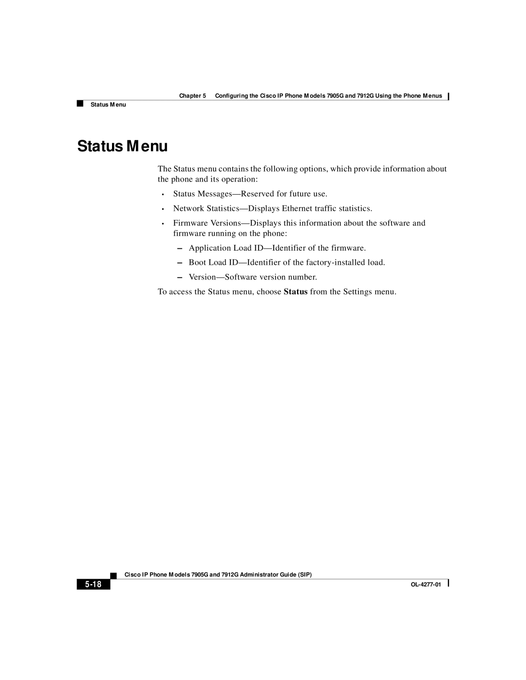 Cisco Systems 7905G, 7912G manual Status Menu 