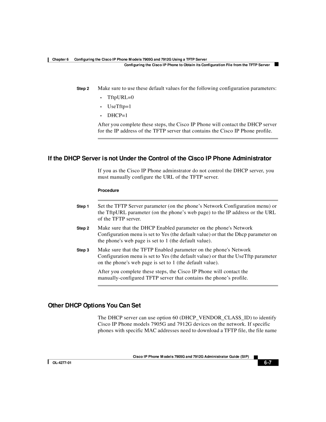 Cisco Systems 7912G, 7905G manual Other Dhcp Options You Can Set 