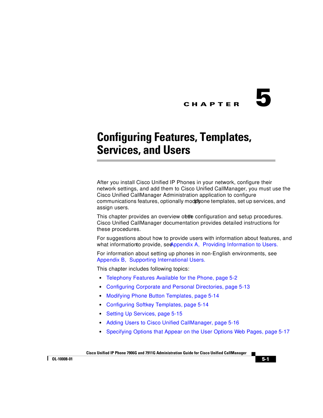 Cisco Systems 7911G, 7906G manual Configuring Features, Templates Services, and Users 