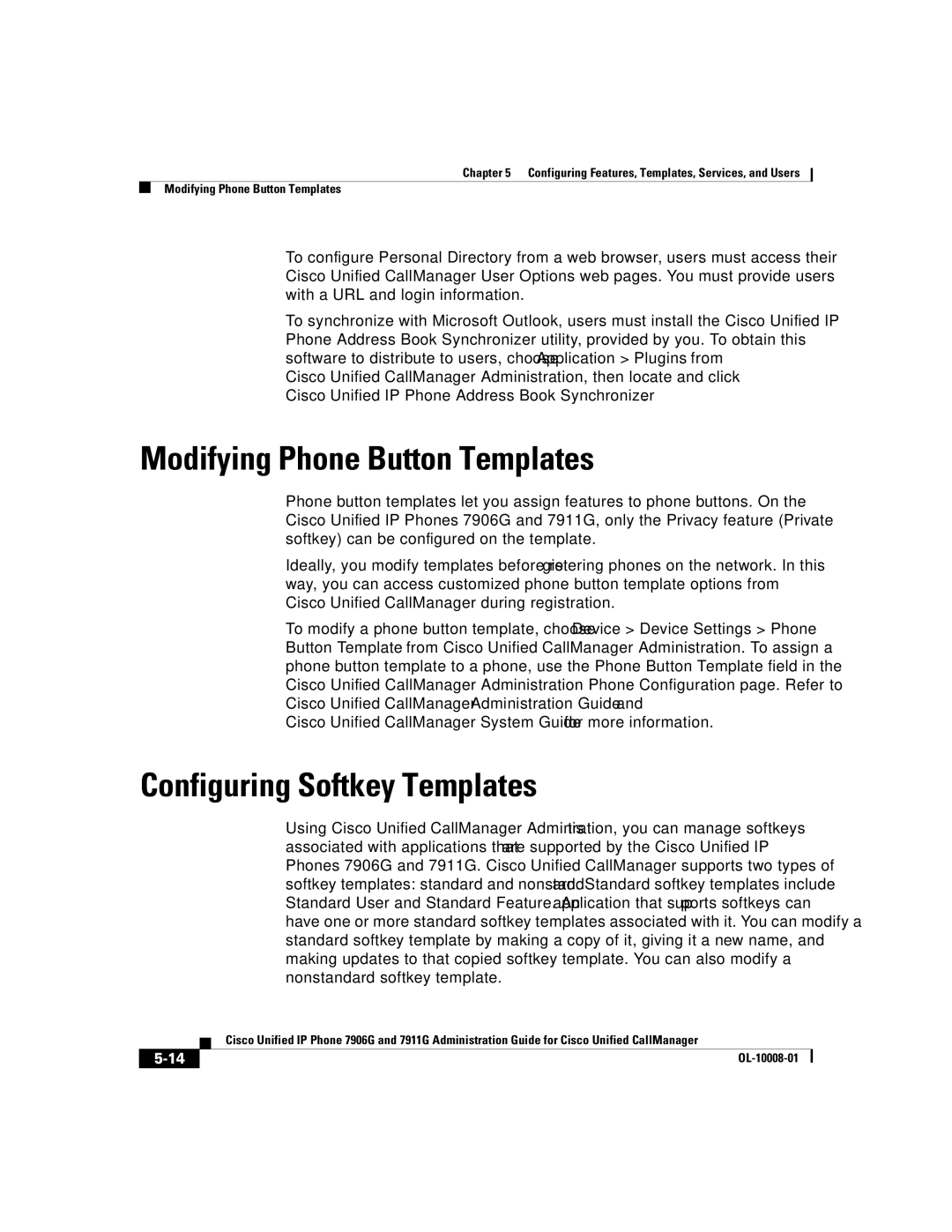 Cisco Systems 7906G, 7911G manual Modifying Phone Button Templates, Configuring Softkey Templates 