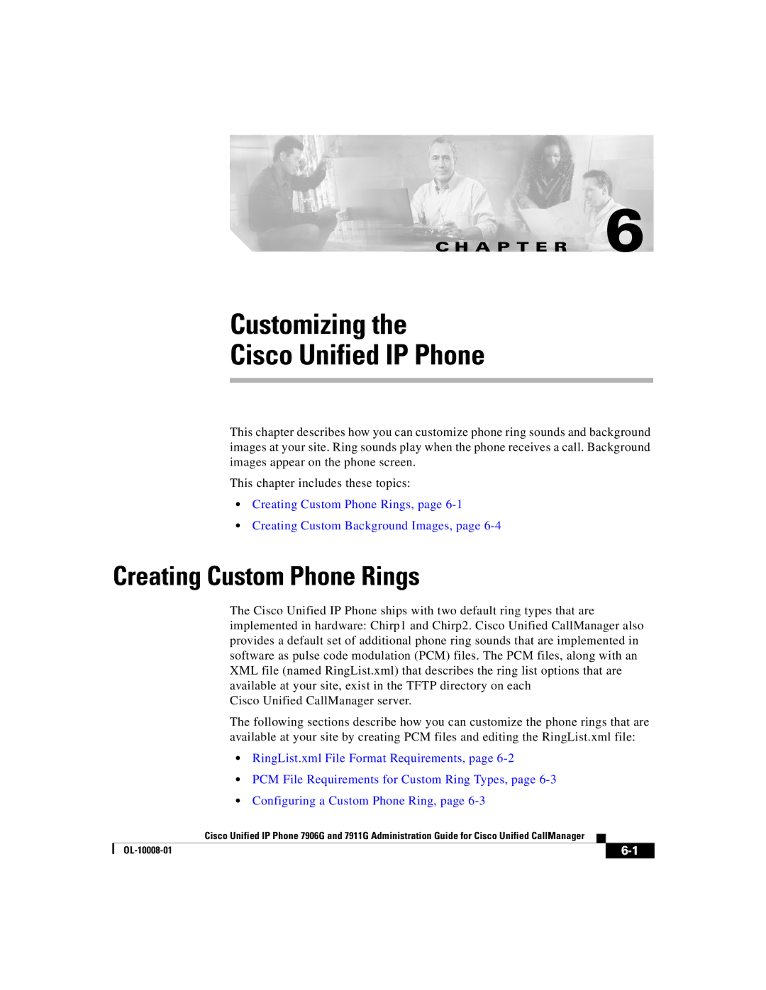 Cisco Systems 7911G, 7906G manual Customizing Cisco Unified IP Phone, Creating Custom Phone Rings 