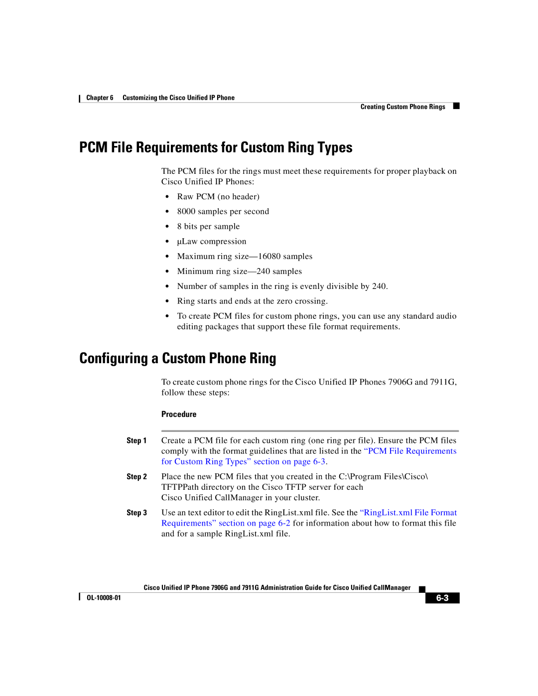 Cisco Systems 7911G, 7906G manual PCM File Requirements for Custom Ring Types, Configuring a Custom Phone Ring 